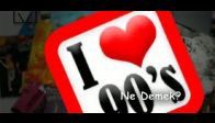 Video : 90'lar ne demek?