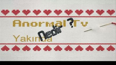 Anormal Tv Geliyor