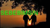 video Sebebimsin - İzzettin Bilgin