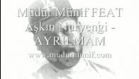 video Türkçe RAP , Müdür Münif FEAT Askin Nuryengi - AYR